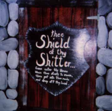 Shield of The Shitter!